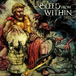 Bleed From Within : Empire